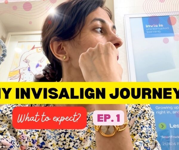 Starting Invisalign: What to Expect (My Honest Experience So Far)